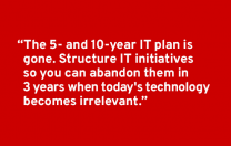 Tip of the Week: The Five and Ten Year Plan is Gone CIO