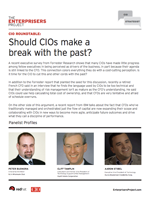 Should CIOs make a break with the past? 